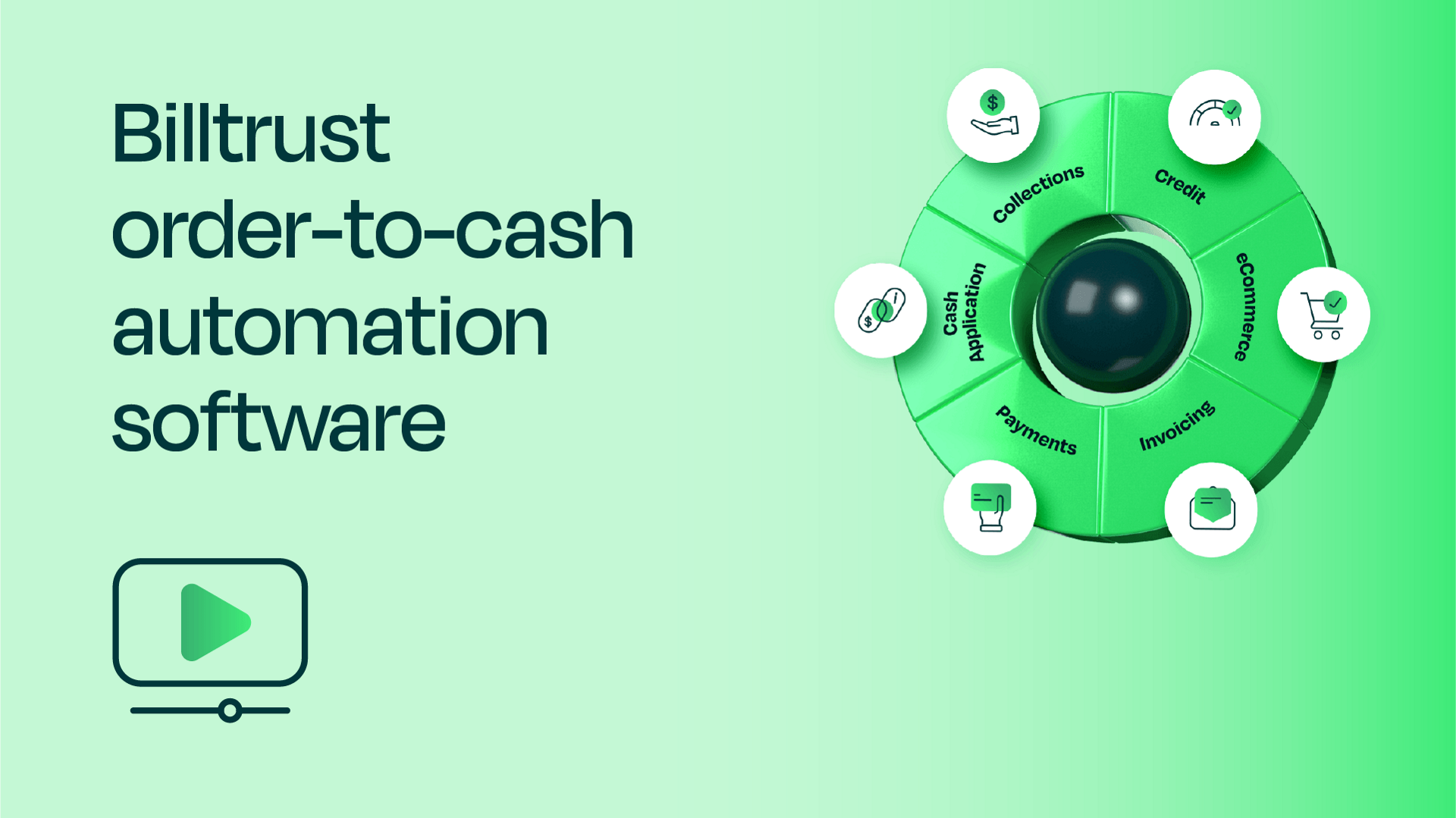 Billtrust order-to-cash automation software