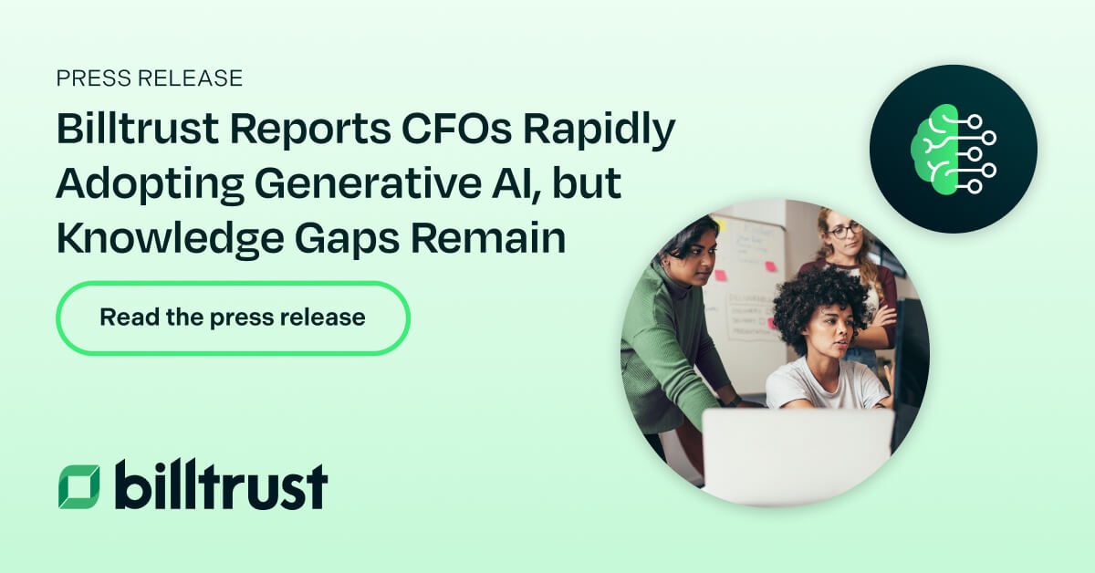 A thumbnail for the press release about Billtrust announcing that CFOs are adopting generative AI