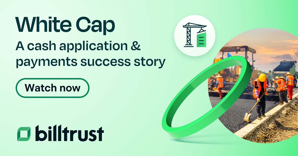 White Cap cuts costs and boosts efficiency with Billtrust | Billtrust