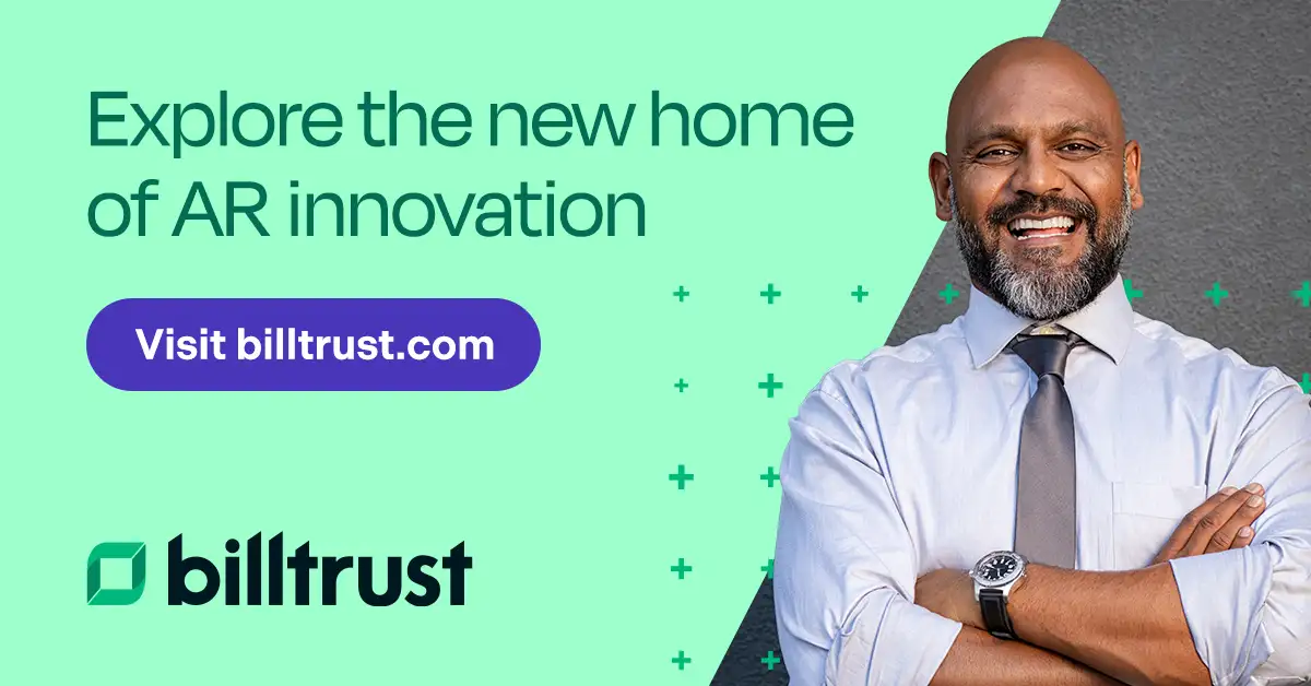 The Future of Accounts Receivable is Here | Billtrust