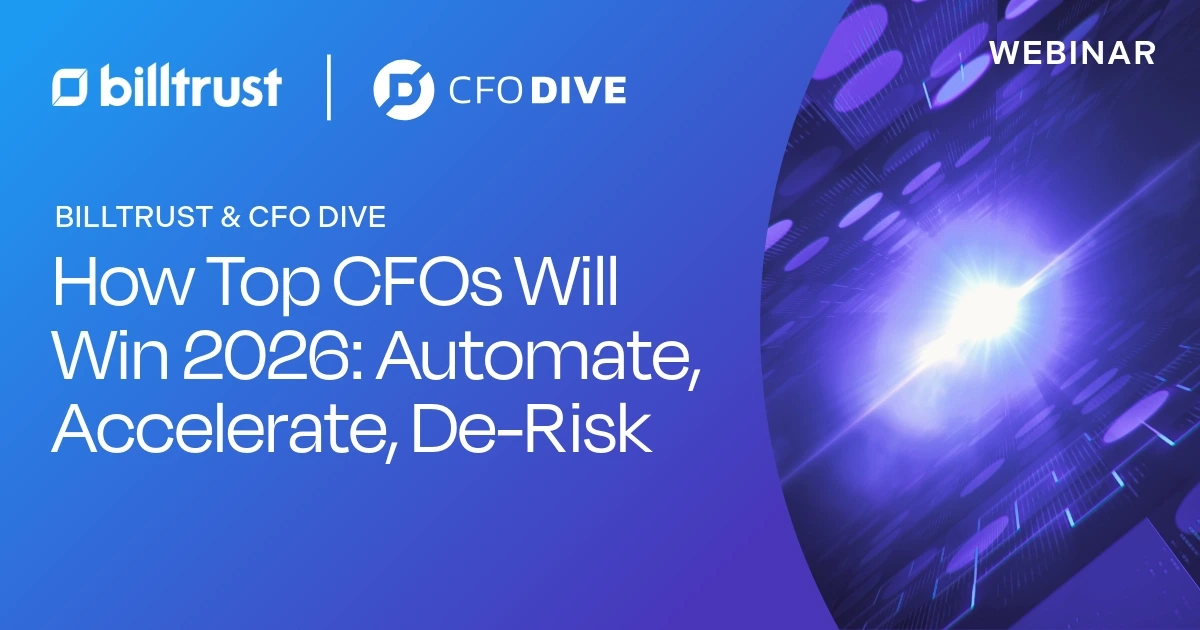 CFO Dive webinar with Billtrust How top CFOs will win in 2026