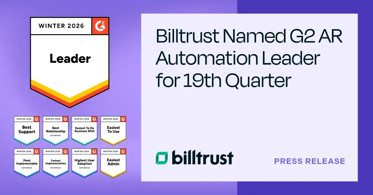 Billtrust Named G2 AR Automation Leader for 19th Quarter