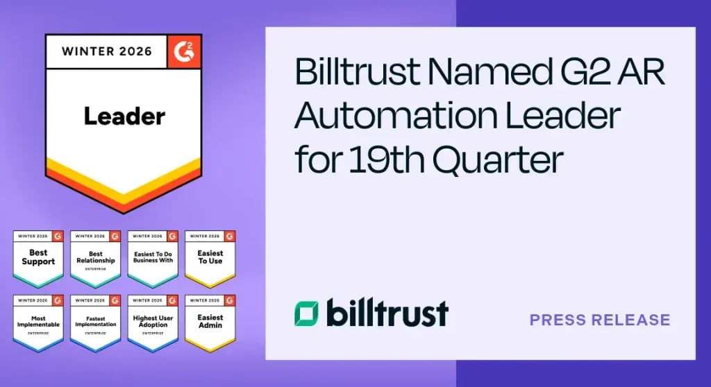 Billtrust Named G2 AR Automation Leader for 19th Quarter
